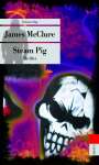James McClure: Steam Pig, Buch