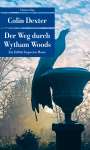 Colin Dexter: Der Weg durch Wytham Woods, Buch