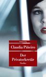 Claudia Piñeiro: Der Privatsekretär, Buch