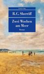 R. C. Sherriff: Zwei Wochen am Meer, Buch