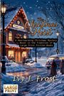 Ivy J. Frost: The Christmas Heist - A Heartwarming Christmas Mystery Novel in the Tradition of Large Print Fiction Books, Buch