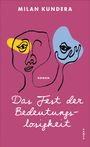 Text: "Milan Kundera", "Roman", "Das Fest der Bedeutungslosigkeit". Illustration: Abstrakte Gesichter in Gelb und Blau.