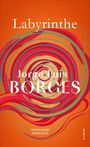 "Labyrinthe" und "Jorge Luis Borges" in weiß auf orangenem Hintergrund mit bunten, kreisförmigen Mustern.
