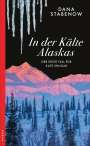 Dana Stabenow: In der Kälte Alaskas, Buch