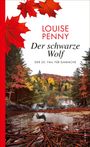 Louise Penny: Der schwarze Wolf, Buch