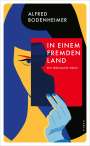 Alfred Bodenheimer: In einem fremden Land, Buch
