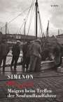 Georges Simenon: Maigret beim Treffen der Neufundlandfahrer, Buch