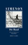 „SIMENON Die Hand“ steht oben. Unten: „Mit einem Nachwort von David Hare. ROMAN · KAMPA“. Schwarz-Weiß-Bild: Person im Schnee.