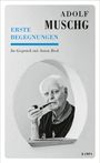 Anton Beck: Erste Begegnungen, Buch