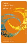 Olga Tokarczuk: Anna In, Buch