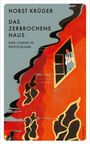 Horst Krüger: Das zerbrochene Haus, Buch