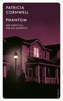 Patricia Cornwell: Phantom, Buch