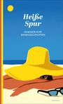 : Heiße Spur, Buch