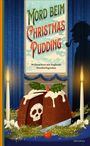 „Mord beim Christmas Pudding. Weihnachten mit Englands Detektivlegenden.“ 

Eine Illustration zeigt einen Pudding mit Totenkopf-Muster. Links und rechts brennen Kerzen, oben ist ein Detektiv im Profil.