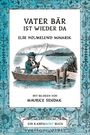 Else Holmelund Minarik: Vater Bär ist wieder da, Buch