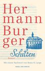 Hermann Burger: Schilten, Buch
