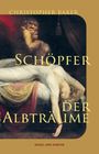 Christopher Baker: Schöpfer der Albträume, Buch