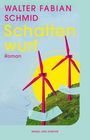 Walter Fabian Schmid: Schattenwurf, Buch