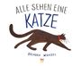 Brendan Wenzel: Alle sehen eine Katze, Buch