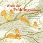 Rose Pflock: Wenn der Frühling kommt, Buch