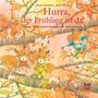 Kazuo Iwamura: Hurra, der Frühling ist da!, Buch