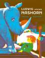 Noemi Schneider: Ludwig und das Nashorn, Buch
