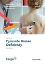 Bertil Glader: Fast Facts: Pyruvate Kinase Deficiency, Buch