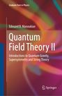 Edouard B. Manoukian: Quantum Field Theory II, Buch