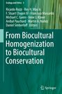 From Biocultural Homogenization to Biocultural Conservation, Buch