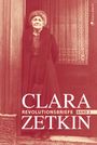 Clara Zetkin: Clara Zetkin - Die Briefe 1914 bis 1933 (3 Bde.) / Die Briefe 1914 bis 1933, Buch