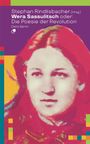 Wera Sassulitsch oder: Die Poesie der Revolution, Buch