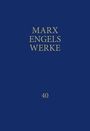 MARX ENGELS WERKE 40. Blaue Buchabdeckung mit goldener Schrift.