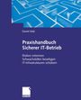 Daniel Aebi: Praxishandbuch Sicherer IT-Betrieb, Buch