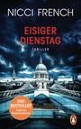 Nicci French: Eisiger Dienstag, Buch