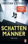 Christian V. Ditfurth: Schattenmänner, Buch