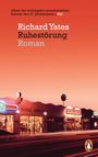 Richard Yates: Ruhestörung, Buch