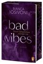 Bianca Iosivoni: BAD VIBES. Deine Geheimnisse sterben nie, Buch