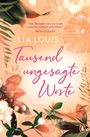 Lia Louis: Tausend ungesagte Worte, Buch
