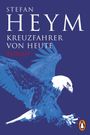 Stefan Heym: Kreuzfahrer von heute. Roman. Illustration eines weißen Adlers mit blauen Flügeln, und einem Pinguin-Logo.