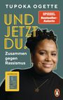 Tupoka Ogette: Und jetzt du., Buch