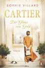 Sophie Villard: Cartier. Der Glanz von Gold, Buch