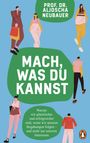 Aljoscha Neubauer: Mach, was du kannst, Buch