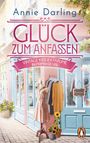 Annie Darling: Glück zum Anfassen - Vintage-Kleiderträume in Primrose Hill, Buch
