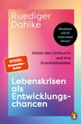 Ruediger Dahlke: Lebenskrisen als Entwicklungschancen, Buch