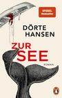 Dörte Hansen: Zur See, Buch