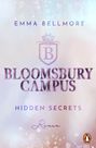 Emma Bellmore: Bloomsbury Campus (1) - Hidden secrets, Buch