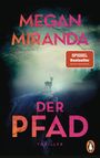 Megan Miranda: Der Pfad, Buch