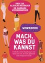 Aljoscha Neubauer: Mach, was du kannst - Workbook, Buch