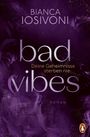 Bianca Iosivoni: BAD VIBES. Deine Geheimnisse sterben nie, Buch