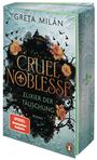 Greta Milan: Cruel Noblesse - Elixier der Täuschung -, Buch